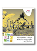Antologi - Språngbräda för nya Plan- och Bygglagen