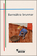 Barnsäkra brunnar