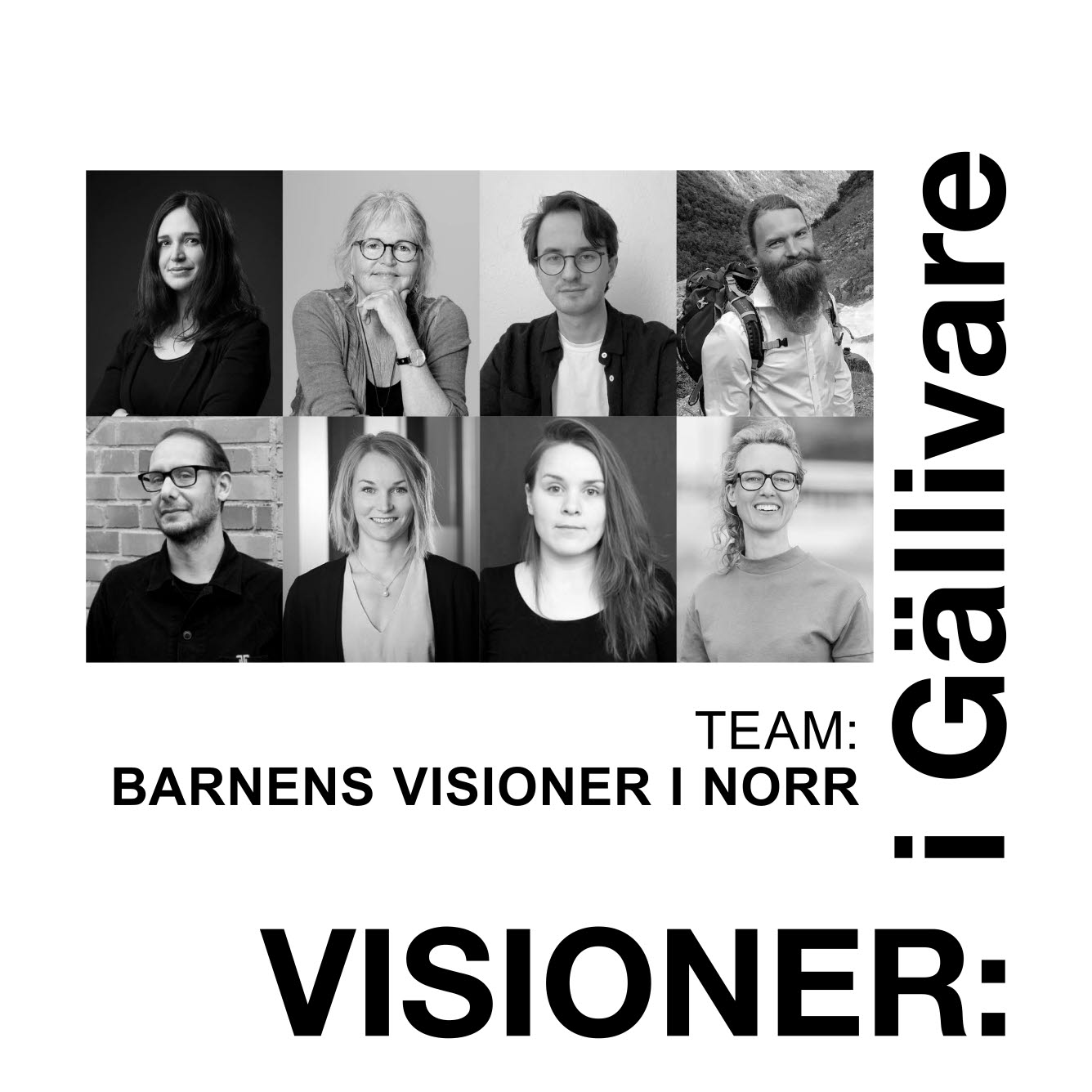 Team Barnens visioner i norr bestående av åtta personer.