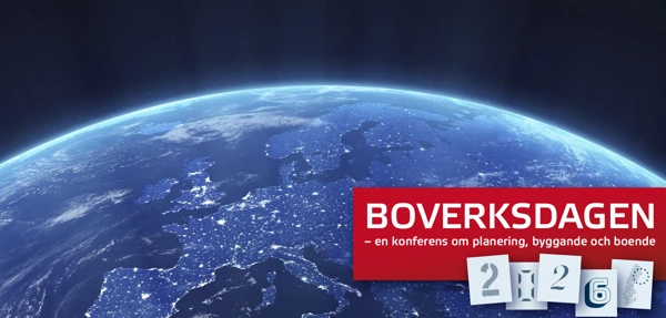 Fotografi av vår planet sett från rymden. Ruta med texten: Boverksdagen - en konferens om planering, byggande och boende.